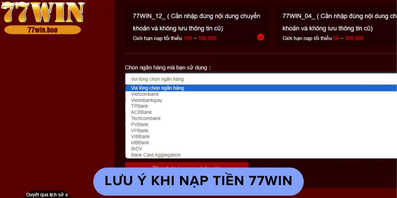 luu-y-khi-nap-tien-77win