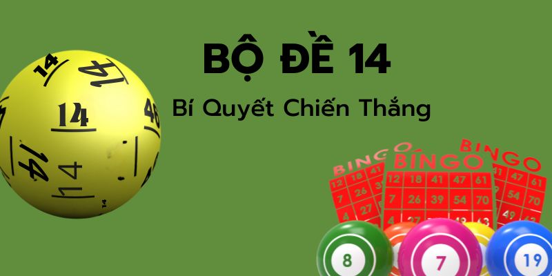 Bí quyết bộ đề 14